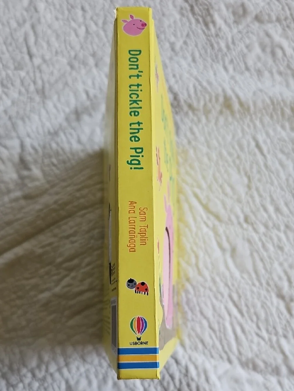 Born Don't Tickle the Pig! - Yellow Cover with Pink Pig